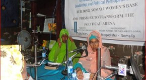 BUILDING SOMALI WOMEN’S BASE AND PRESSURE TO TRANSFORM THE POLITICAL ARENA